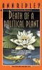 [Gardening Mysteries 03] • Death of a Political Plant